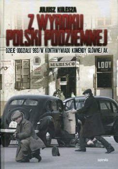 Z wyroku Polski Podziemnej BR - Juliusz Kulesza