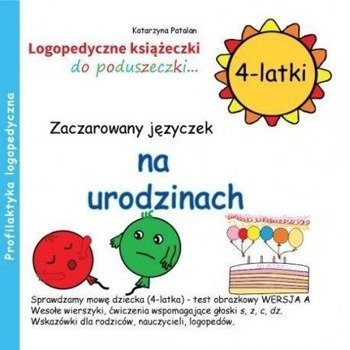Zaczarowany języczek na urodzinach 4 latki - Katarzyna Patalan