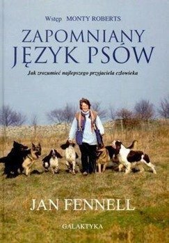 Zapomniany język psów - Jan Fennell