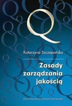 Zasady zarządzania jakością - Katarzyna Szczepańska