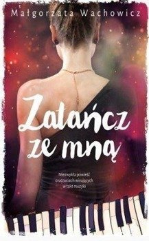 Zatańcz ze mną - Małgorzata Wachowicz