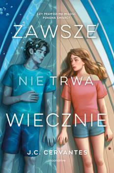 Zawsze nie trwa wiecznie, J. C. Cervantes