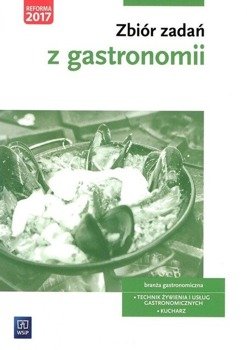 Zbiór zadań z gastronomii WSiP - Magdalena Kaźmierczak