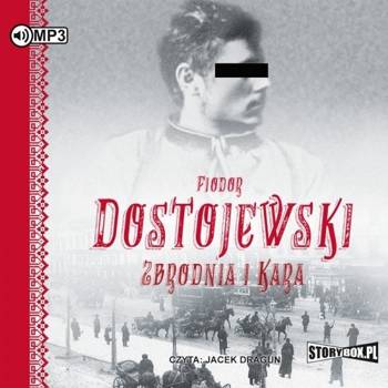 Zbrodnia i kara audiobook 2 CD - Fiodor Dostojewski