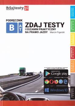 Zdaj testy i egzamin praktyczny na prawo jazdy - Marcin Figarski