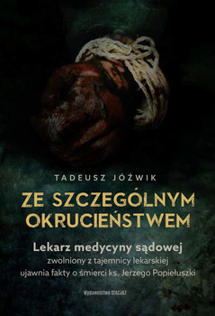 Ze szczególnym okrucieństwem, Tadeusz Jóźwik