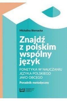 Znajdź z polskim wspólny język - Michalina Biernacka