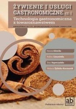 Żywienie i usługi gastronomiczne cz.I - praca zbiorowa