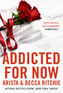 Addicted for now. Tom 2, Becca Ritchie, Krista Ritchie