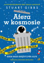 Afera w kosmosie, Stuart Gibbs