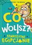 Co wolisz? Starożytni Egipcjanie, Clive Gifford