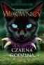 Czarna godzina. Wojownicy. Tom 6, Erin Hunter