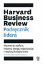 Harvard Business Review. Podręcznik lidera, Ron Ashkenas