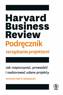 Harvard Business Review Podręcznik zarządzania projektami