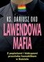 Lawendowa mafia, Dariusz Oko