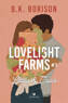 Lovelight Farms #3, B.K. Borison