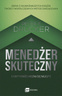 Menedżer skuteczny, Peter F. Drucker