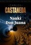 Nauki Don Juana, Carlos Castaneda