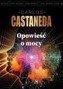 Opowieści o mocy, Carlos Castaneda