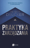 Praktyka zarządzania, Peter F. Drucker