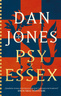 Psy z Essex, Dan Jones