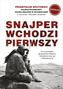 Snajper wchodzi pierwszy, P. Wójtowicz, M. Wójcik