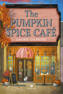 The Pumpkin Spice Café, Laurie Gilmore